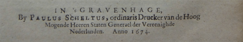 Printer's line of Paulus Scheltus, The Hague, 1674